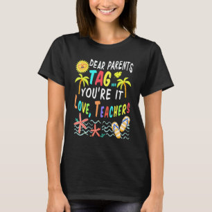 T-shirt Chers parents, c'est à votre tour d'être gâtés ! A