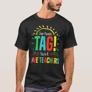 T-shirt Chers parents Étiquette Vous êtes Ça l'amour Ensei