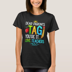 T-shirt Chers parents Étiquette Vous êtes ça l'amour Ensei