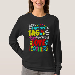 T-shirt Chers parents Étiquette Vous êtes ça l'amour Ensei