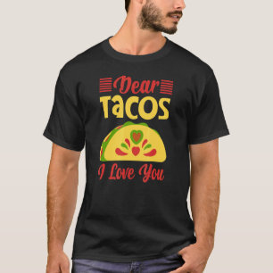 T-shirt Chers Tacos, je t'aime