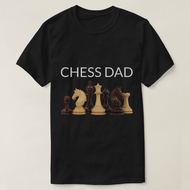 T-shirt Chess Dad Gift for Strategy Lovers (Design devant)