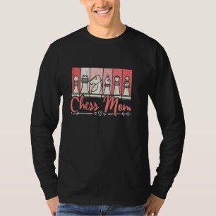 T-shirt Chess Maman Joueuse d'échecs Fête des Mères Femmes
