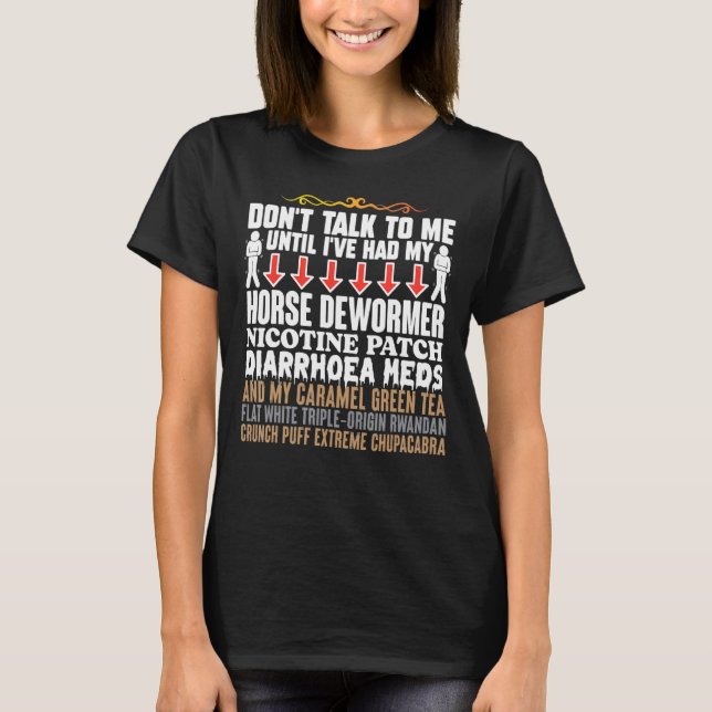 T-shirt Cheval Dewormer Humour Joke étrange étrange étrang (Devant)