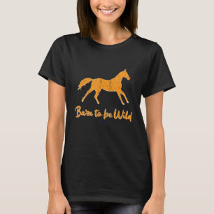 T-shirt Cheval Dit Que J'Ai Épousé D'Être Sauvage Je Cheva