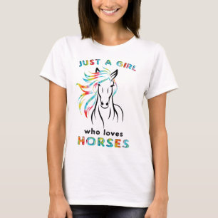 T-shirt Cheval Lover Juste une fille qui aime les chevaux