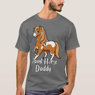 T-shirt Cheval Lover Paint Cheval Daddy