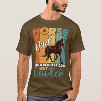 T-shirt Cheval papa Comme un papa ordinaire Mais les pères