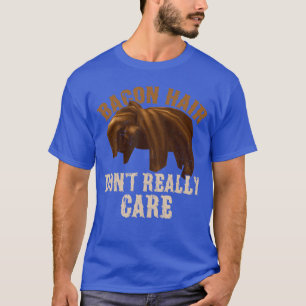 T-shirt Cheveux Bacon S'en Fout Vraiment des Joueurs de Je