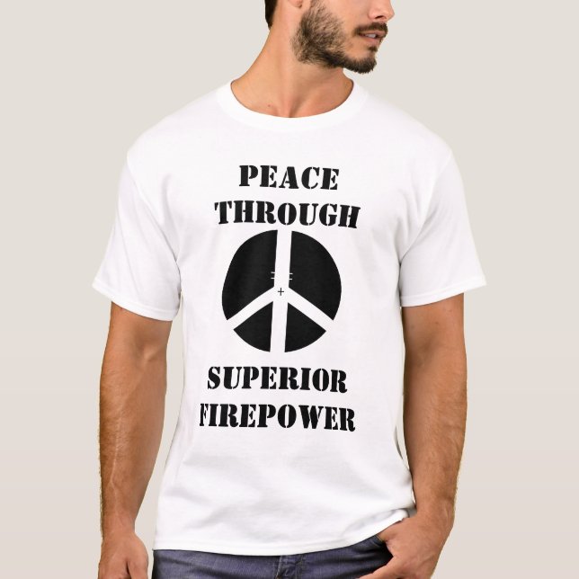 T-shirt cheveux croisés, PAIX, PUISSANCE DE FEU SUPÉRIEURE (Devant)