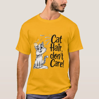 T-shirt "Cheveux de chat, ne vous souciez pas des Amoureux