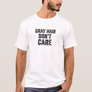 T-shirt Cheveux Gris S'en Fout Typographie Distressée Drôl