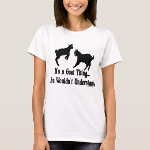 T-shirt Chèvre amusante - C'est un truc de chèvre par GetY