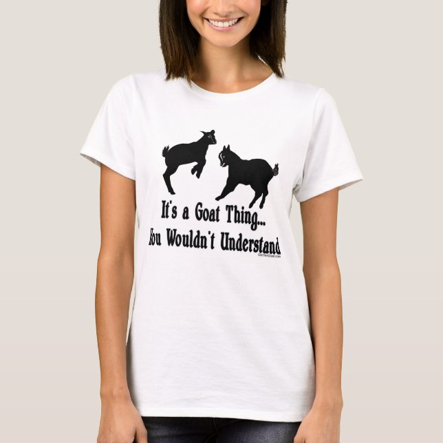 T-shirt Chèvre amusante - C'est un truc de chèvre par GetY (Devant)