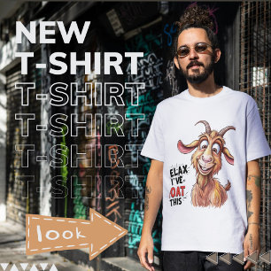 T-shirt Chèvre en action : Détends-toi, j'ai chèvre ça ! -