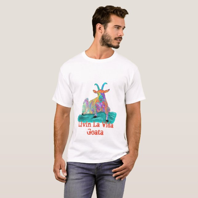 T-shirt Chèvre Livin La Vida Goata Drôle Dire (Devant entier)