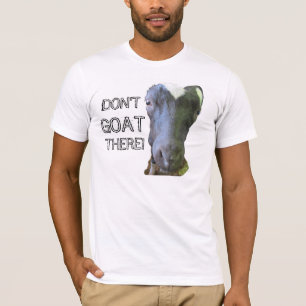 T-shirt Chèvre "N'Y ALLEZ PAS" Adulte Bella Canvas Tee
