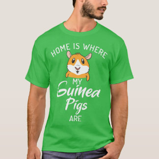T-shirt Chez moi, mes cochons de Guinée sont de mignons co