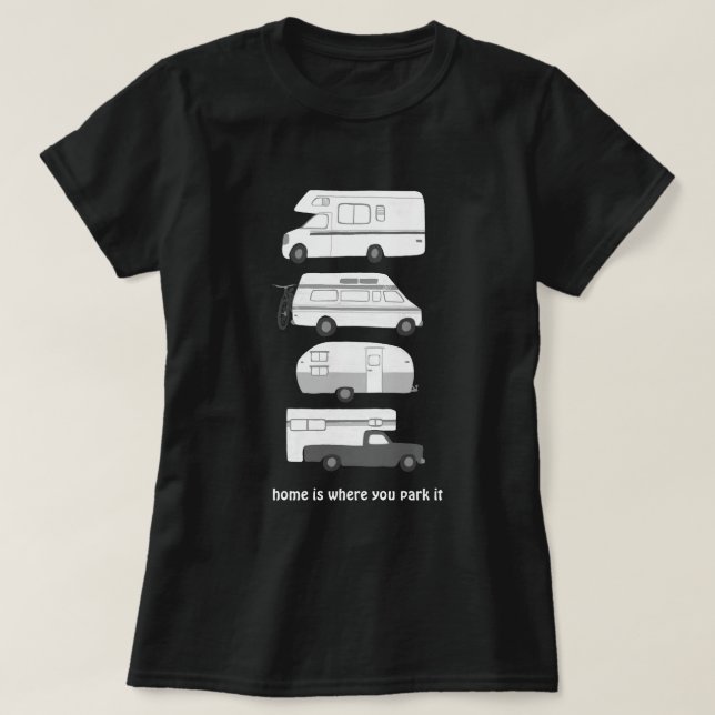 T-shirt Chez vous, c'est là que vous le garez ! Campervan  (Design devant)
