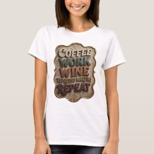 T-shirt Chic Café au Lait de Travail VINS MARTINI ESPRESSO
