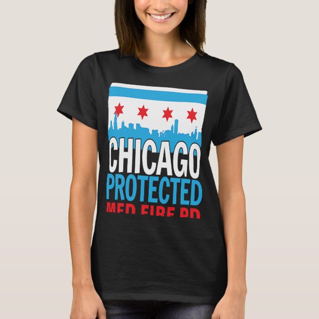T-shirt Chicago Protected Fire PD Chicago Souvenir (Devant)