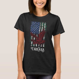 T-shirt Chicana Mexicain Américain Drapeau Mexique Éduqué 