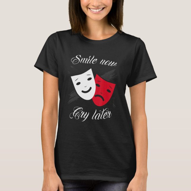 T-shirt Chicano and chicana for Smile Now Cry Later (Devant)