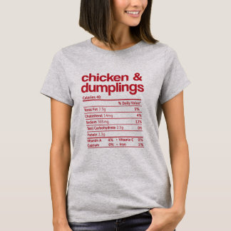 T-shirt Chicken and Dumplings Nutrition Fact Thanksgiving