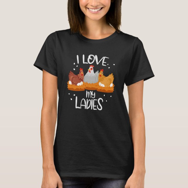 T-shirt Chicken Chicks Eggs Farmer Women Men (Devant)