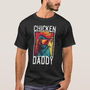 T-shirt Chicken Daddy - un plaisir pour chaque coq dans le