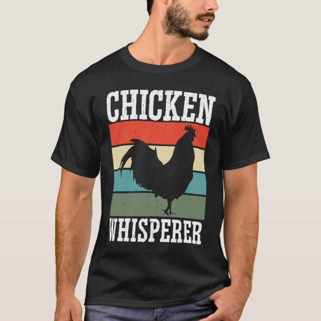 T-shirt Chicken Farmer Chicken Whisper Farm Animal Poultry (Devant)