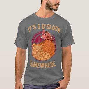 T-shirt Chicken Farmer Funny 5 O' Cluck Jardin Chicke