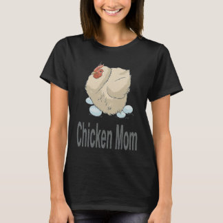 T-shirt Chicken Mom  Chicken Farming