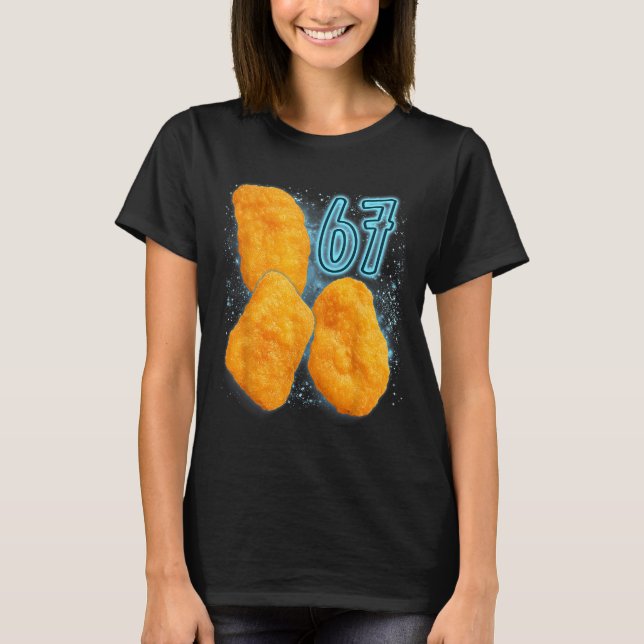 T-shirt Chicken Nugget Lover 67 Meme Six Seven Fried Chick (Devant)