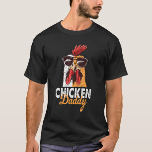 T-shirt Chicken papa Meilleur papa Jour Agriculteur Volail