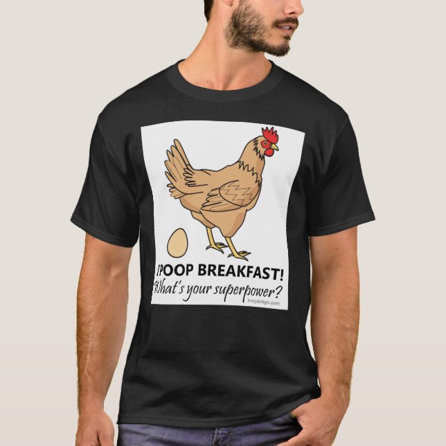 T-shirt Chicken Poops Breakfast Funny Design  Essential T- (Devant)