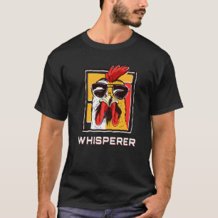 T-shirt Chicken Whisperer Rooster W Lunettes de soleil Gra