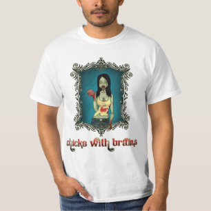 T-shirt chicks with brains (white)