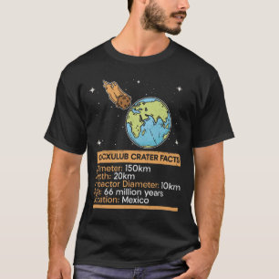 T-shirt Chicxulub - Faits sur le cratère - Astronomie spat