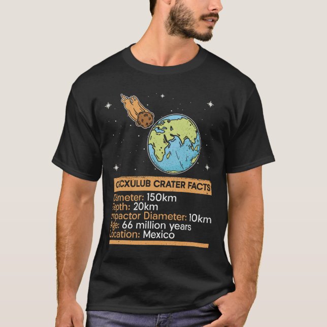 T-shirt Chicxulub - Faits sur le cratère - Astronomie spat (Devant)