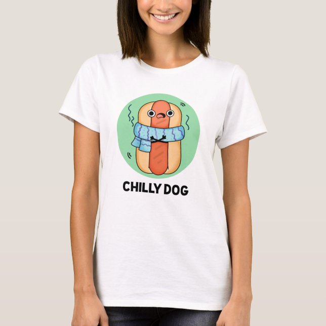 T-shirt Chien chéri Funny Chili Hot Dog Pun (Devant)