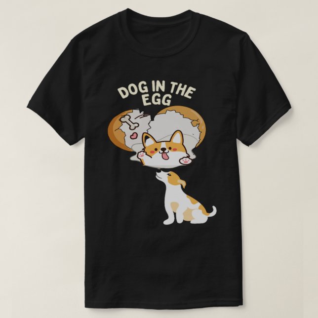 T-shirt Chien dans l'oeuf7 (Design devant)