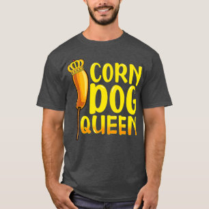 T-shirt Chien de maïs Queen Funny Corndog Hot Chien Saucis