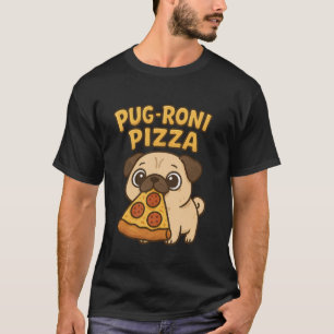 T-shirt Chien Drôle Pug Amant Pizza Pun Pug-Roni Pepperoni