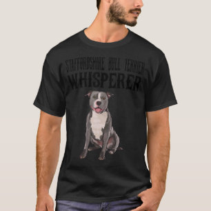 T-shirt Chien du Staffordshire Bull Terrier Wisperer