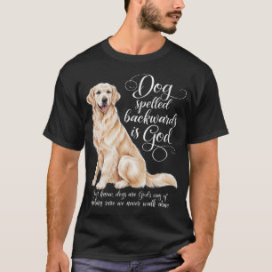 T-shirt Chien Écrit à l'Envers est Dieu English Cream Gold