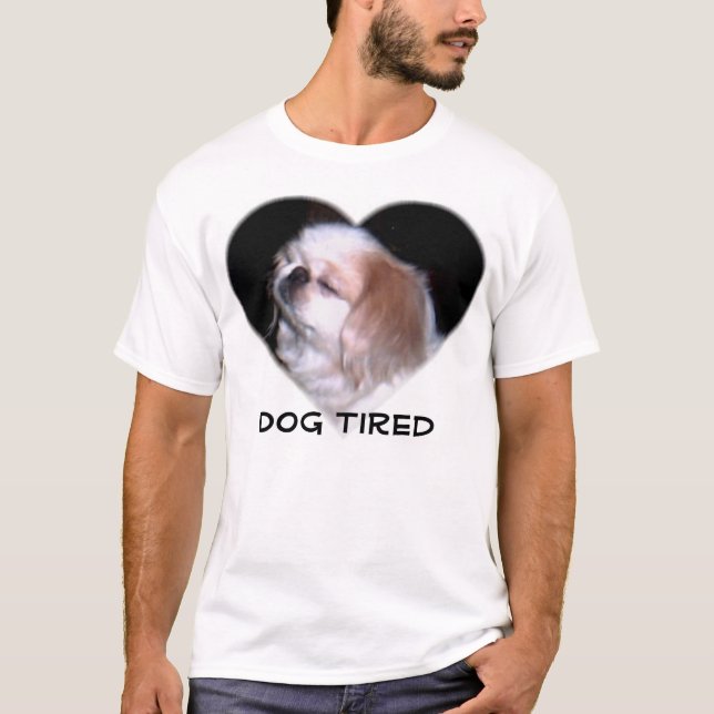 T-shirt Chien fatigué (Devant)