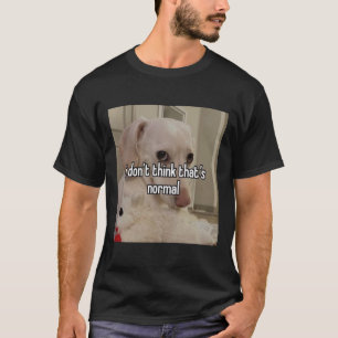 T-shirt chien homophobe i don&x27 ; ne pense pas que&x27 ;