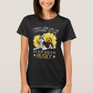 T-shirt Chien Husky Dans Ma Tête Est Mon Chien Husky Sibér