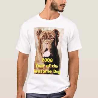 T-shirt Chien impressionnant, 2006Year du chien
